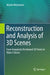 Reconstruction and Analysis of 3D Scenes: From Irregularly Distributed 3D Points to Object Classes by Martin Weinmann