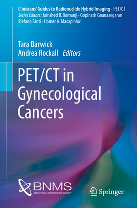 Pet Ct In Gynecological Cancers by Andrea Rockall