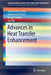 Advances in Heat Transfer Enhancement by Sujoy Kumar Saha