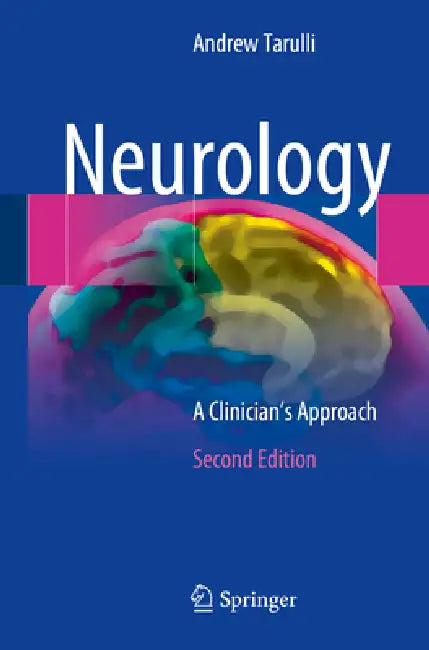 Neurology: A Clinician's Approach by Andrew Tarulli