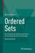 Ordered Sets: An Introduction with Connections from Combinatorics to Topology by Bernd Schröder