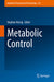 Metabolic Control by Stephan Herzig