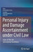 Personal Injury and Damage Ascertainment Under Civil Law: State-Of-The-Art International Guidelines by Santo Davide Ferrara