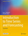 Introduction to Time Series & Forecasting by Peter J. Brockwell, Richard A. Davis