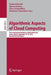 Algorithmic Aspects of Cloud Computing: First International Workshop, Algocloud 2015, Patras, Greece, September 14-15, 2015. Revised Selected Papers by Ioannis Karydis