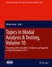 Topics in Modal Analysis & Testing, Volume 10: Proceedings of the 34th Imac, a Conference and Exposition on Structural Dynamics 2016 by Michael Mains