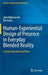Human-Experiential Design of Presence in Everyday Blended Reality: Living in the Here and Now by John Waterworth