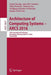 Architecture of Computing Systems -- Arcs 2016: 29th International Conference, Nuremberg, Germany, April 4-7, 2016, Proceedings by Frank Hannig