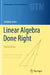 Linear Algebra Done Right by Sheldon Axler