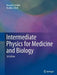 Intermediate Physics for Medicine and Biology by Hobbie