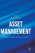 Asset Management: Portfolio Construction, Performance and Returns by Stephen Satchell