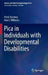 Pica in Individuals with Developmental Disabilities by Peter Sturmey