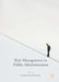 Risk Management in Public Administration by Konrad Raczkowski