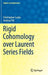 Rigid Cohomology Over Laurent Series Fields by Christopher Lazda