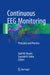 Continuous Eeg Monitoring: Principles and Practice by Aatif M. Husain