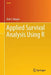 Applied Survival Analysis Using R by Dirk F. Moore