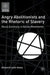 Angry Abolitionists and the Rhetoric of Slavery: Moral Emotions in Social Movements by Benjamin Lamb-Books
