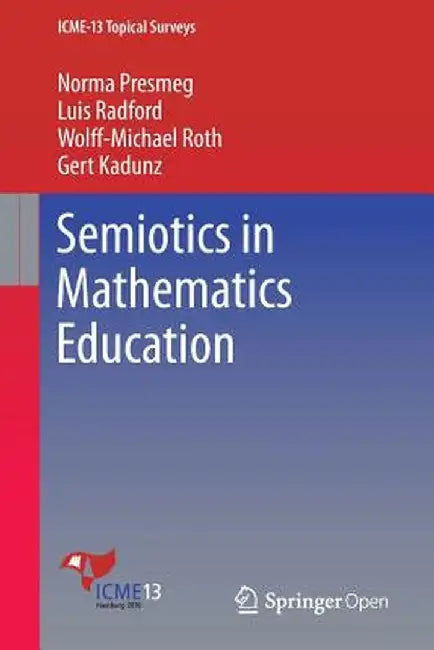 Semiotics in Mathematics Education by Norma Presmeg