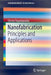 Nanofabrication: Principles and Applications by Christo Papadopoulos