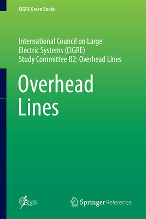 Overhead Lines by Konstantin O. Papailiou