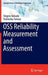 OSS Reliability Measurement and Assessment by Shigeru Yamada