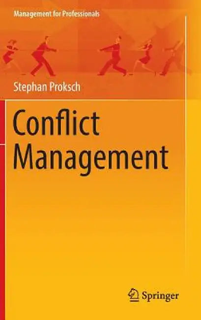 Conflict Management by Stephan Proksch