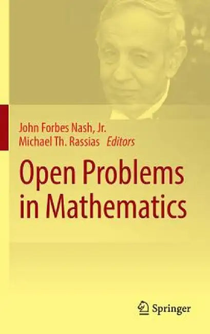 Open Problems in Mathematics by John Forbes Nash Jr