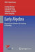 Early Algebra: Research Into Its Nature, Its Learning, Its Teaching by Carolyn Kieran