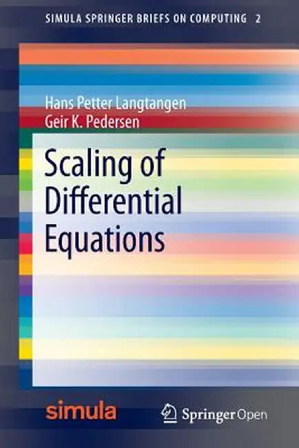 Scaling of Differential Equations by Hans Petter Langtangen
