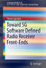 Toward 5g Software Defined Radio Receiver Front-Ends by Silvian Spiridon