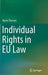 Individual Rights in EU Law by Bjarte Thorson
