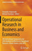 Operational Research in Business and Economics: 4th International Symposium and 26th National Conference on Operational Research, Chania, Greece, June by Evangelos Grigoroudis