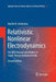 Relativistic Nonlinear Electrodynamics: The Qed Vacuum and Matter in Super-Strong Radiation Fields by Hamlet Karo Avetissian