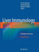 Liver Immunology: Principles and Practice by M. Eric Gershwin