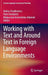 Working with Text and Around Text in Foreign Language Environments by Halina Chodkiewicz