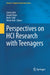 Perspectives on Hci Research with Teenagers by Linda Little