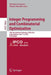 Integer Programming and Combinatorial Optimization: 18th International Conference, Ipco 2016, Liège, Belgium, June 1-3, 2016, Proceedings by Quentin Louveaux
