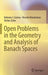 Open Problems in the Geometry and Analysis of Banach Spaces by Antonio J. Guirao