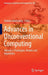 Advances in Unconventional Computing: Volume 2: Prototypes, Models and Algorithms by Andrew Adamatzky
