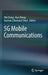 5g Mobile Communications by Wei Xiang