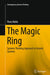 The Magic Ring: Systems Thinking Approach to Control Systems by Piero Mella