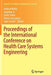 Proceedings of the International Conference on Health Care Systems Engineering by Andrea Matta