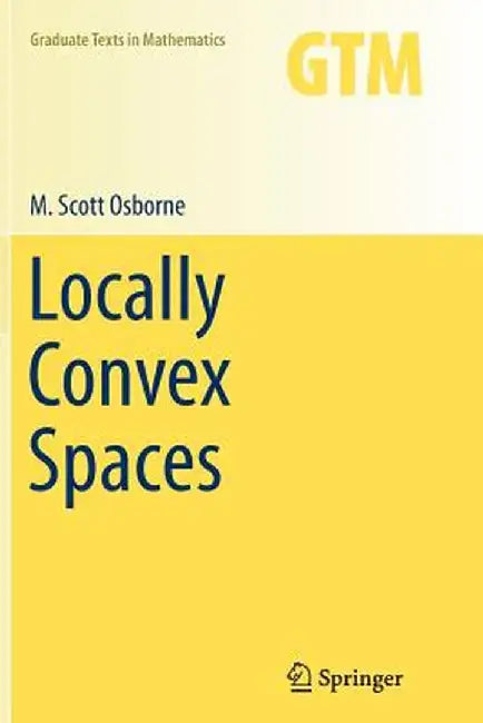 Locally Convex Spaces by Osborne
