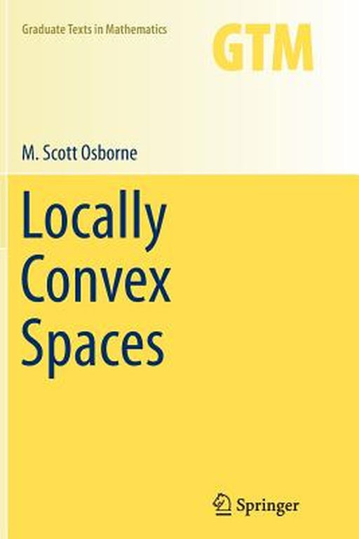 Locally Convex Spaces by Osborne