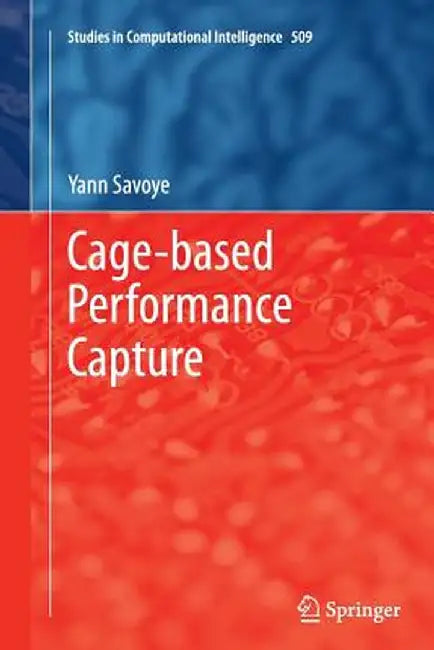 Cage-Based Performance Capture by Yann Savoye