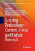 Sensing Technology: Current Status and Future Trends I by Alex Mason