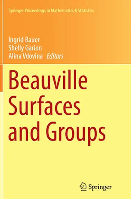 Beauville Surfaces and Groups by Ingrid Bauer