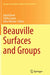 Beauville Surfaces and Groups by Ingrid Bauer