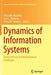 Dynamics of Information Systems: Computational and Mathematical Challenges by Chrysafis Vogiatzis