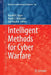 Intelligent Methods for Cyber Warfare by Ronald R. Yager